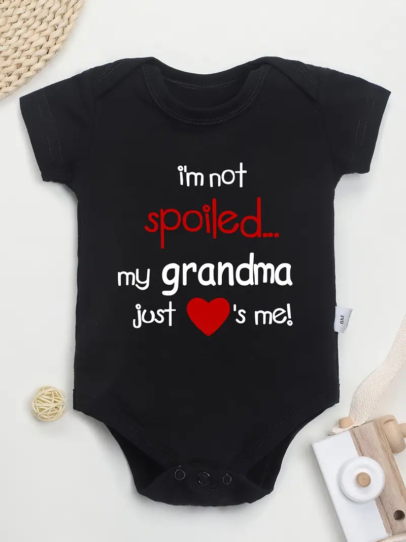 100% Pure Cotton Baby Onesies "I'm Not Spoiled My Grandma Just Loves Me" Letter Print, Soft Casual Round Neck Baby Romper