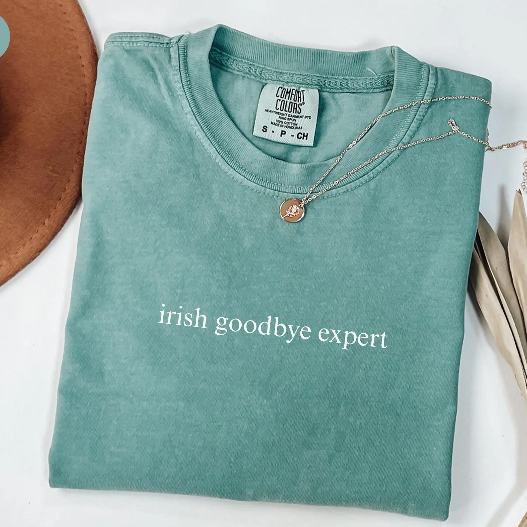 Irish Goodbye Expert T Shirt, Comfort Colors Tee, Funny Retro Vintage Ireland Sarcastic Cute St Patrick's Trendy Unisex Minimalist Text Tee