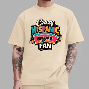 Crazy Hispanic San Antonio Spurs Fan Tee – Bold Graphic Shirt, San Antonio Spurs Streetwear, Viral TikTok US Trend