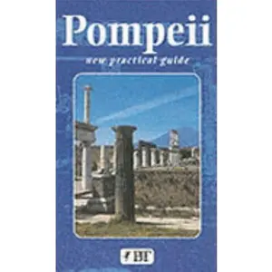 USED-Pompeii : Practical Guide by Eugenio Pucci (Paperback)