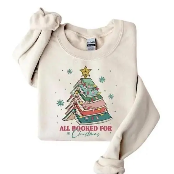 All Booked For Christmas Shirt Gift for Librarian,Bookworm Christmas Sweater, Christmas Book Tree Sweatshirt, Book Lovers Christmas Sweatshirt, Book lovers shirt, new year shirt, Crewneck, Sweater, Unisex Cotton Tee, Fits Top Hot Shirt