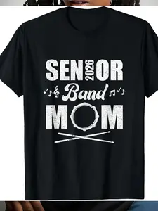 100% Cotton Senior Band Mom 2026 Marching Band Class Of 2026 Drum T-Shirt