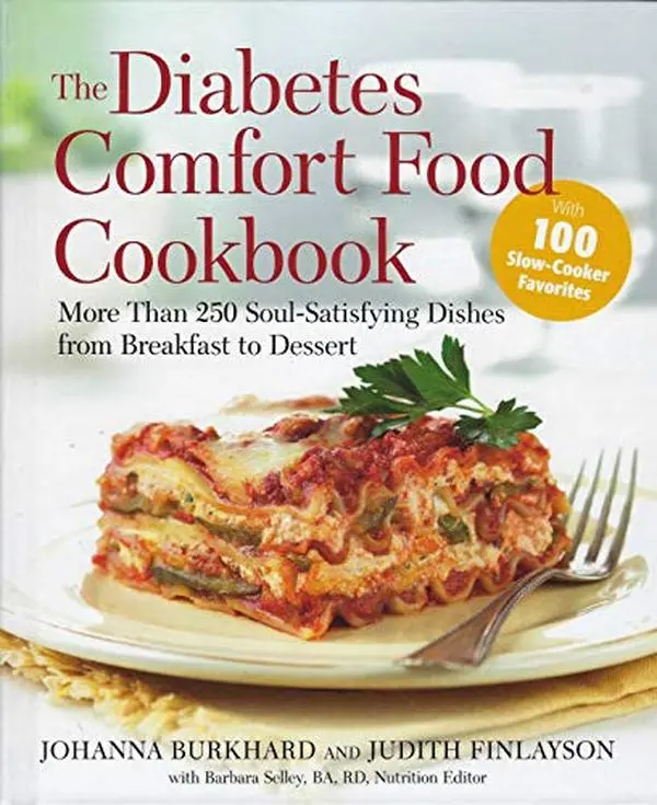 USED Book - The Diabetes Comfort Food Cookbook: More Than 250 Soul-Satisfying Dishes from Breakfast to Dessert by Johanna Burkhard (Hardcover) - english