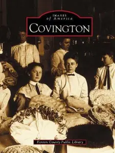 USED-Covington by Kenton County Public Library (Paperback)
