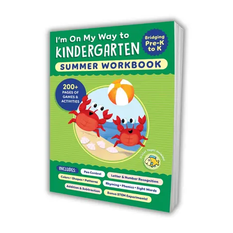 I'm On My Way to Kindergarten Summer Workbook: Kindergarten Readiness Activities, Preschool Learning, Phonics, Math & STEM Workbook