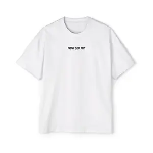 Trust God Bro Heavy Oversized Tee