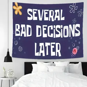 Funny Cartoon Several Bad Decisions Later Design Large Tapestry Wall Hanging, Wall Tapestries, Multiple Sizes Polyester Fabric for Wall Decoration, Easy to Clean and Maintain, Soft and Durable Material, Suitable for Homes and Parties