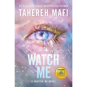 Watch Me by Tahereh Mafi [Hardback Book]