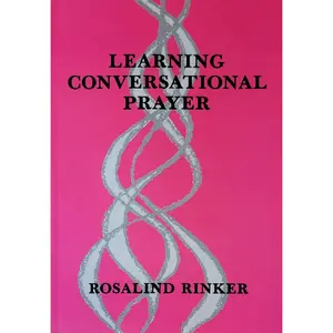 USED-Learning Conversational Prayer by Rinker, Rosalind (Paperback)