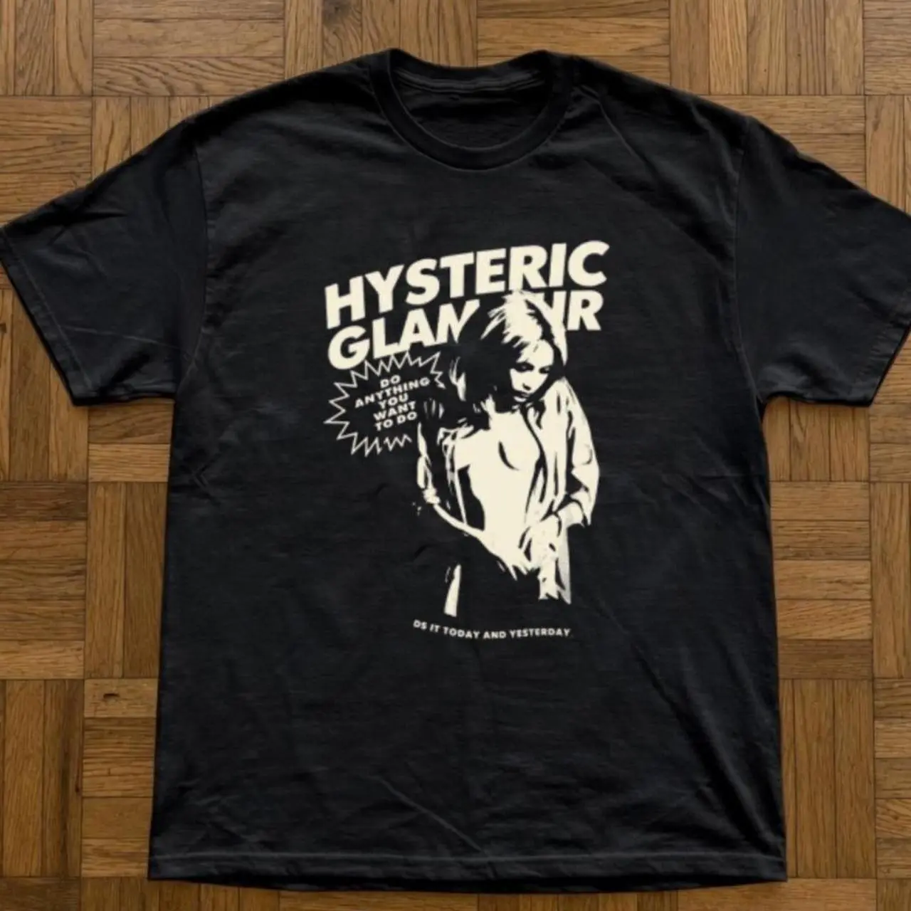 Hysteric Glamour t-shirt graphic of a woman with the text 'HYSTERIC GLAMOUR' and 'DO IT TODAY AND YESTERDAY' gildan reprinted