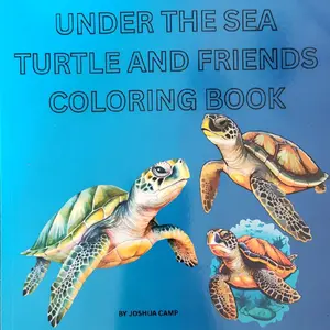 Under the Sea Turtle and Friends Coloring Book by Joshua Camp