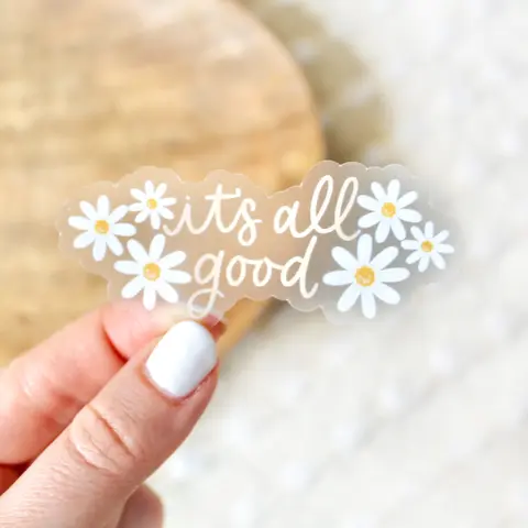 Elyse Breanne Design "It's All Good" Decorative Decal Sticker - 3x1.25in Waterproof Durable Vinyl, Removable, Dishwasher Safe, Automotive Vinyl Resists Everyday Wear, Universal Car & Home Decor