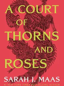 A Court of Thorns and Roses - Paperback By Maas, Sarah J. - GOOD