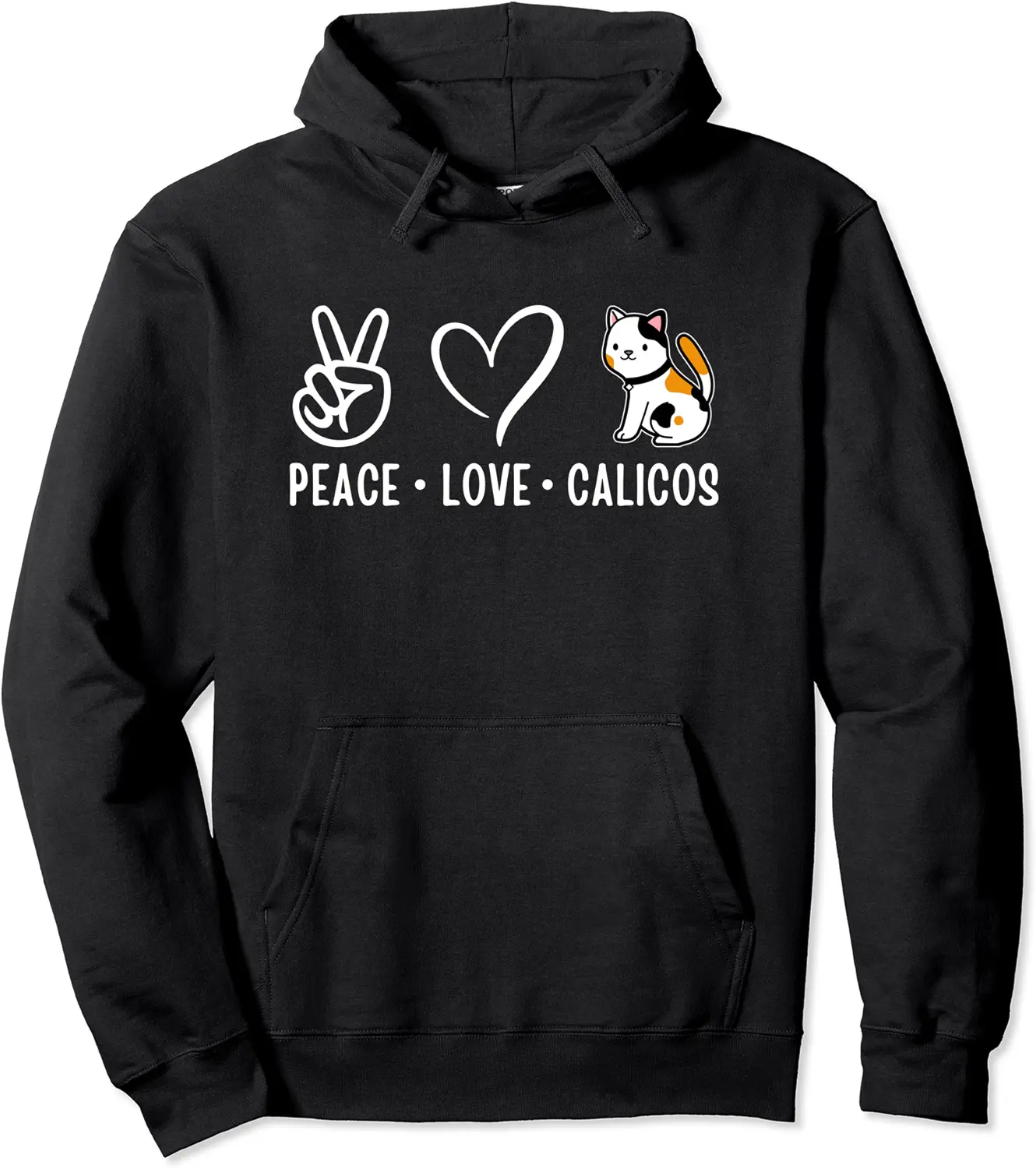 Peace Love and Calico Cats Pullover Hoodie - Robertbobby Shop 64B09MNXQ4B6