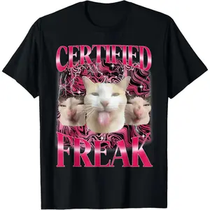 Certified Freak Eat Cement Cursed Cat Funny Cat Meme T-Shirt