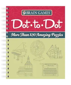 Brain Games - Dot-to-Dot: More than 120 Amazing Puzzles