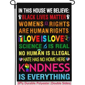 "In This House We Believe" Kindness & Inclusion Garden Flag, 12x18 Inch Colorful Yard Decor