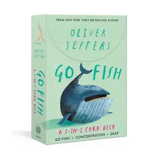 Go Fish: A 3-In-1 Card Deck: Card Games Include Go Fish, Concentration, and Snap -- Oliver Jeffers, Game
