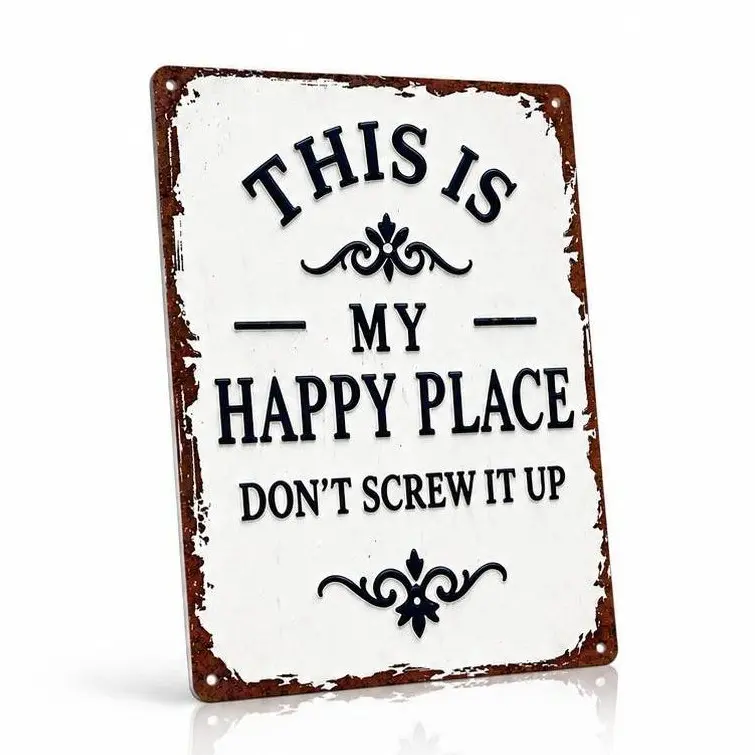 Funny Garden Metal Sign -"This Is My Happy Place Don't Screw It Up" Vintage Wall art for Home,Farm,Bar,Coffee Decor,Housewarming Gift for Men & Women 8X12 Inch