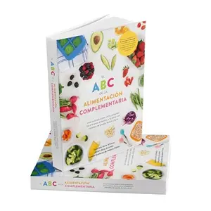 USED-ABC DE LA ALIMENTACIÓN COMPLEMENTARIA, Guía ilustrada sobre cómo presentar los primeros alimentos a tú bebé con los métodos de papilla, BLISS y BLW. Libro de pasta suave (Paperback)