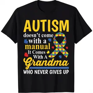 Autism Mom Doesn't Come With A Manual Women Autism Awareness T-Shirt Unisex Heavy Cotton Casual Comfortable Tee Everyday