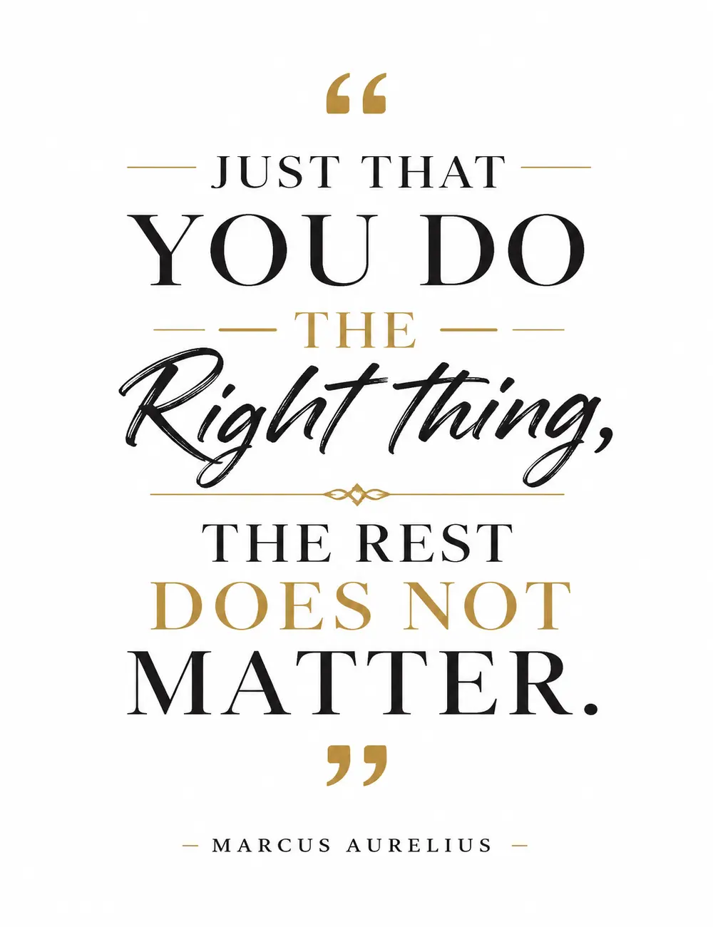 Just That You Do the Right Thing Quote Poster, Marcus Aurelius Stoic Wall Art, Inspirational Quote Print, Motivational Wall Decor, Stoicism Poster, Philosophy Art, Minimalist Office Decor, Bedroom Living Room Artwork, Positive Mindset Gift for Home Office