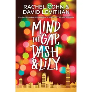 USED-Mind the Gap, Dash & Lily by Cohn, Rachel (Library Binding)