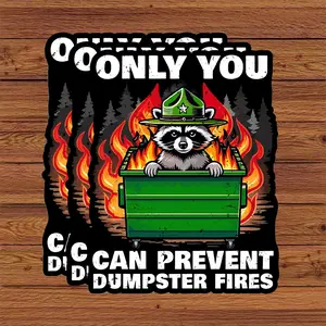 Set 3pcs Only You Can Prevent Dumpster Fire Sticker Response Team Stickers, Funny Raccoon Meme, 3x3 inch sticker for laptop book water bottle