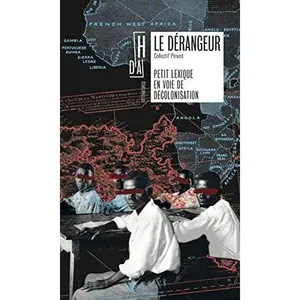 USED-Le dérangeur - Petit lexique en voie de décolonisation by PIMENT (Paperback)