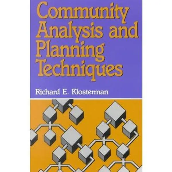 USED-Community Analysis and Planning Techniques by Richard E. Klosterman (Paperback)