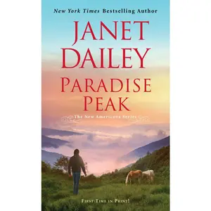 USED-Paradise Peak: A Riveting and Tender Novel of Romance by Dailey, Janet (Mass Market Paperback)