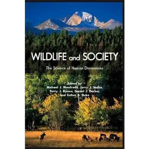 USED-Wildlife and Society: The Science of Human Dimensions (Paperback)
