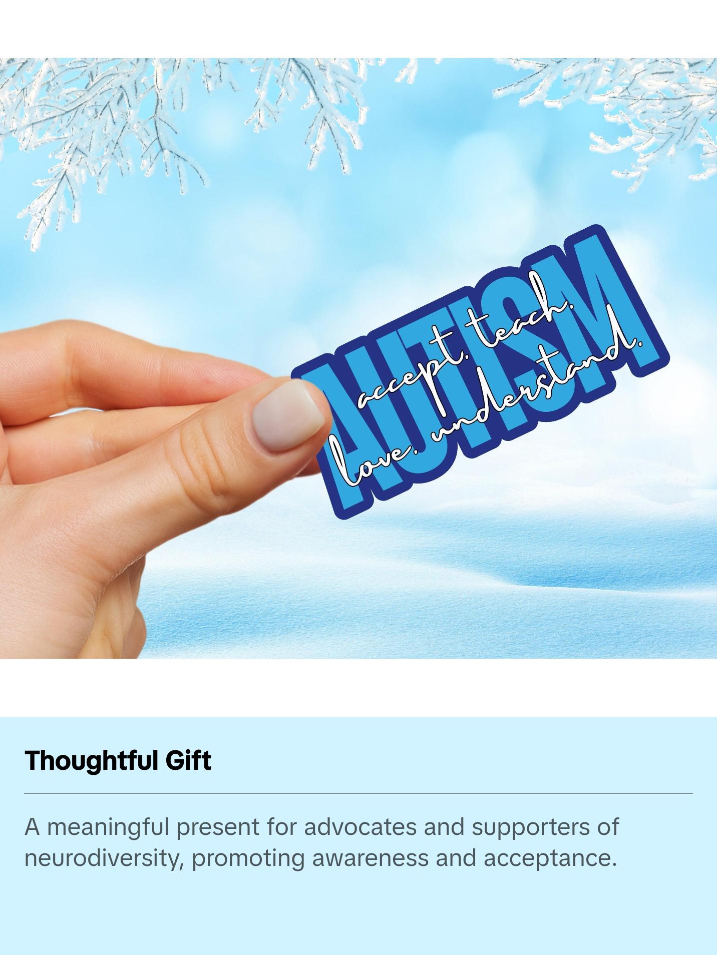 Blue Accept Teach Love Understand Sticker, Autism Awareness Sticker, ABA sticker, Autism Advocate Sticker, Special Need Mom