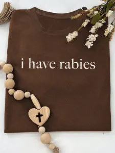 Women's I Have Rabies Statement Letter Print Round Neck Casual Fit Streetwear Short Sleeve T-Shirt, Comfortable Everyday Wear, Fashionable Spring & Summer Tee