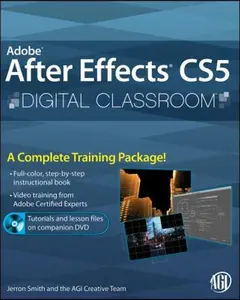 USED-Adobe After Effects CS5 Digital Classroom, (Book and Video Training) by Jerron Smith (Paperback)