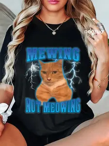 100% Cotton Unisex Cat Mewing Meme Cat Mewing Not Meowing T-Shirt Casual Top