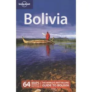 USED-Bolivia (inglés) (Lonely Planet Bolivia) by Anja Mutic (Paperback)