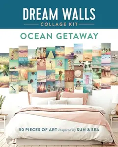 USED-Dream Walls Collage Kit: Ocean Getaway: 50 Pieces of Art Inspired by Sun and Sea by Standish, Chloe (Paperback)