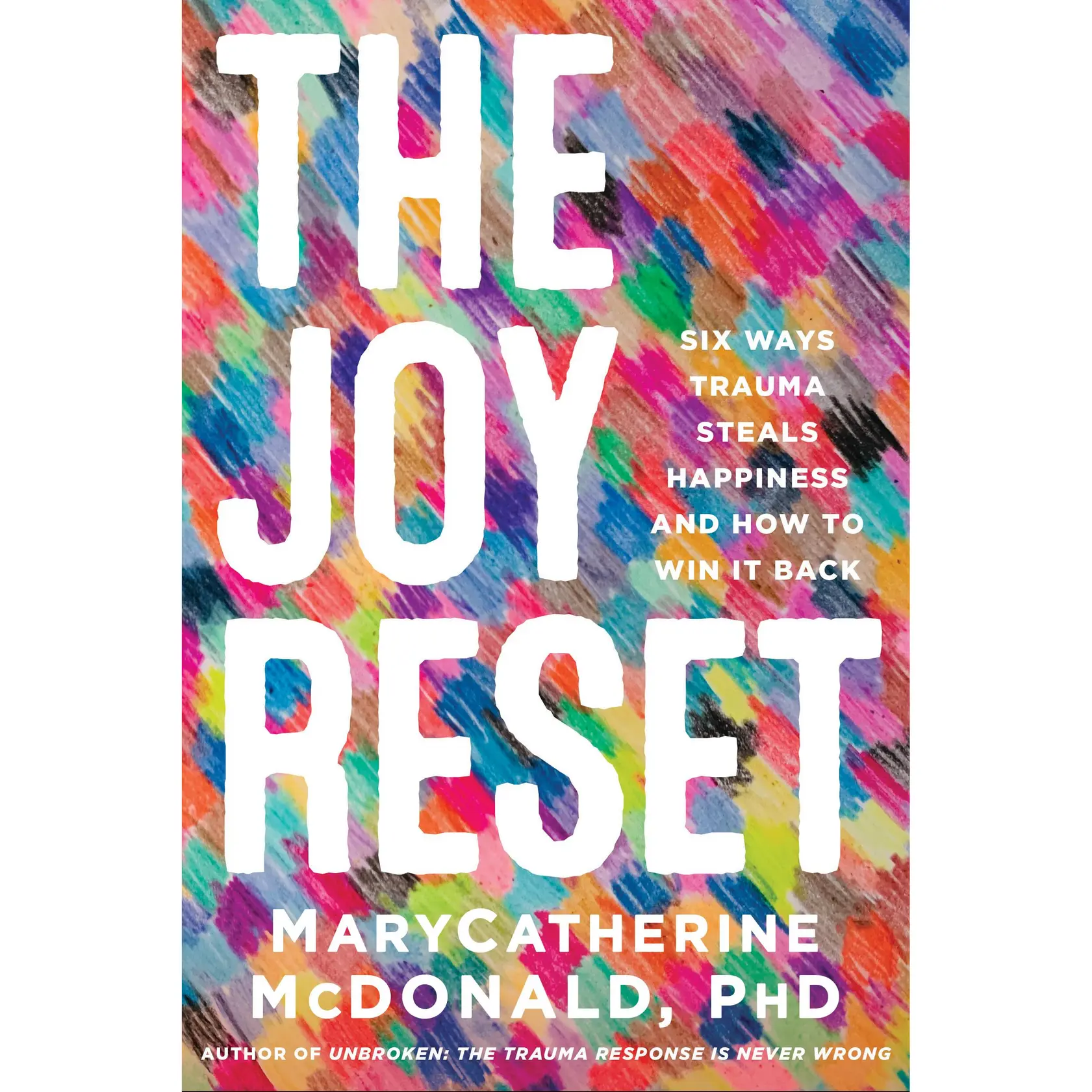 The Joy Reset by MaryCatherine McDonald [Paperback Book]