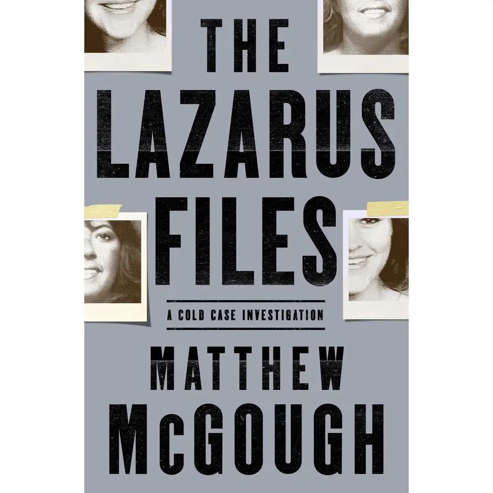USED Book - The Lazarus Files: A Cold Case Investigation by McGough, Matthew (Paperback) - english
