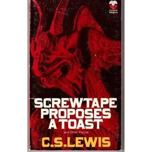 USED-Screwtape Proposes a Toast by C. S. Lewis (Paperback)