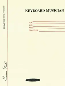 USED-Keyboard Musician for the Adult Beginner by Alfred Music (Paperback)