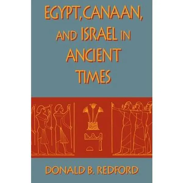 USED Book - Egypt, Canaan, and Israel in Ancient Times by Donald B. Redford (Hardcover) - english
