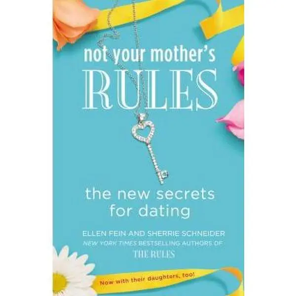 USED Book - Not Your Mother's Rules: The New Secrets for Dating by Fein, Ellen (Paperback) - english