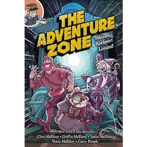 The Adventure Zone: m*rd*r on the Rockport Limited! -- Clint McElroy - Paperback
