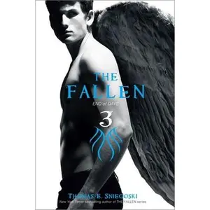 USED-The Fallen 3: End of Days by Sniegoski, Thomas E. (Paperback)