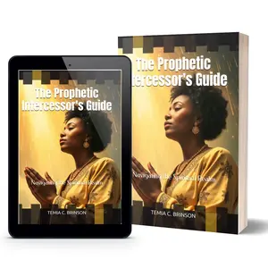 The Prophetic Intercessor’s Guide