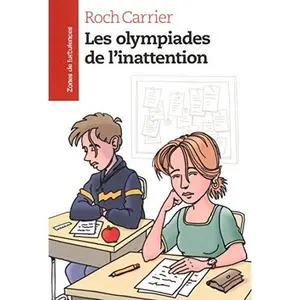 USED-Les olympiades de l'inattention by Roch Carrier (Paperback)