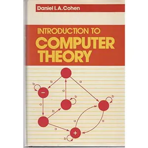 USED-Introduction to Computer Theory by Daniel I. A. Cohen (Hardcover)