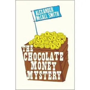 USED-The Chocolate Money Mystery by Alexander McCall Smith YA LI SHAN DA MAI KAO ER SHI MI SI (Paperback)